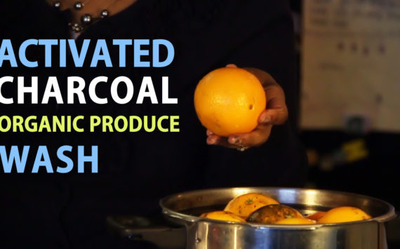 Activated Charcoal as an Organic Produce Wash