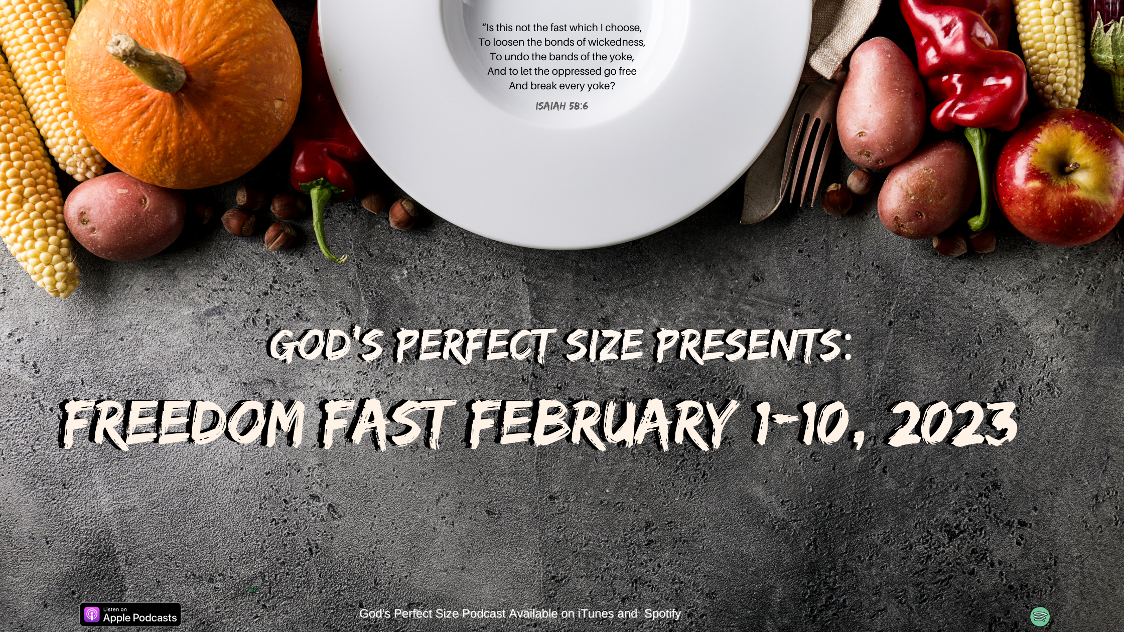 God’s Perfect Size Freedom Fast is Here!